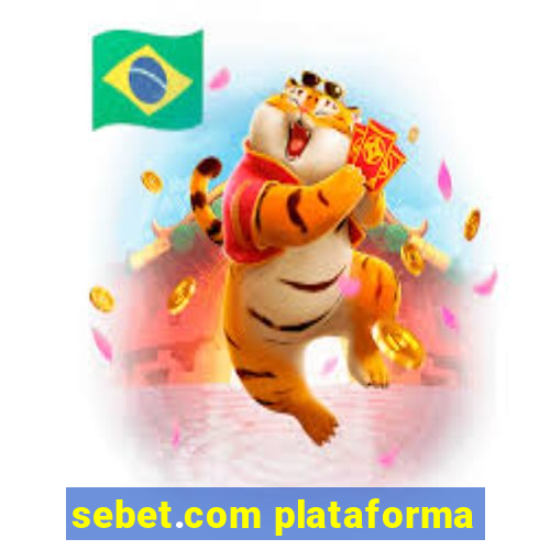 sebet.com plataforma